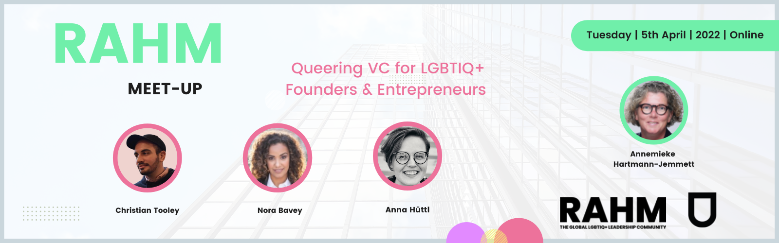 RAHM Meet-up: Queering VC for LGBTIQ+ Founders & Entrepreneurs